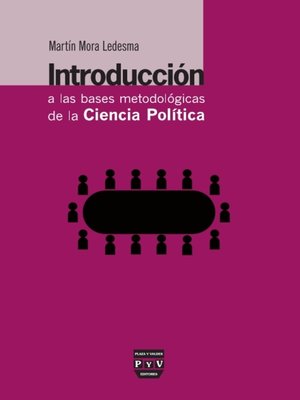 cover image of Introduccion A Las Bases Metodologicas De La Ciencia Politica